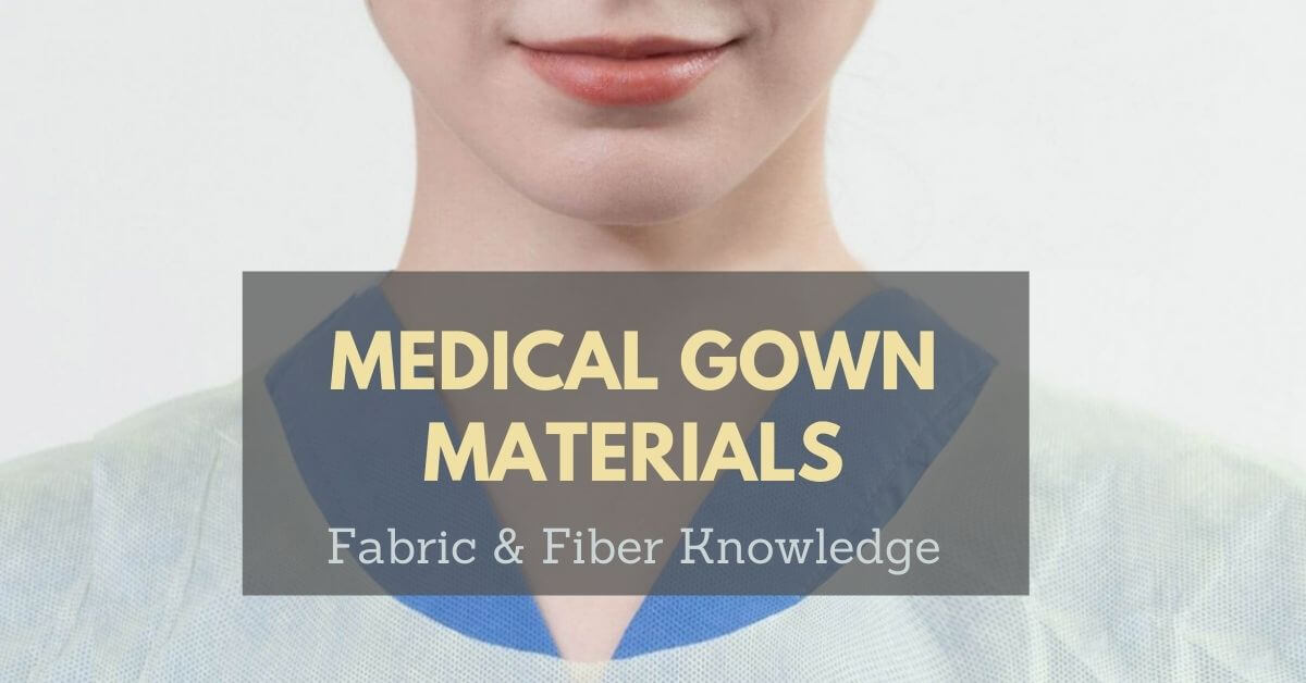 Medical Gown Materials